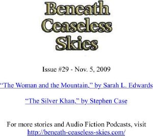 [Beneath Ceaseless Skies 29] • The Woman and the Mountain / The Silver Khan